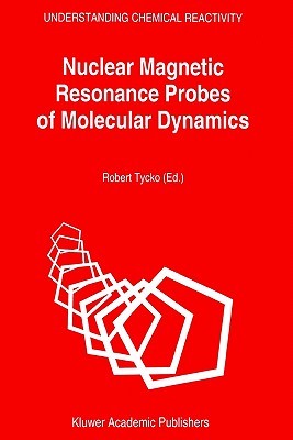 【预售】Nuclear Magnetic Resonance Probes of Molecular