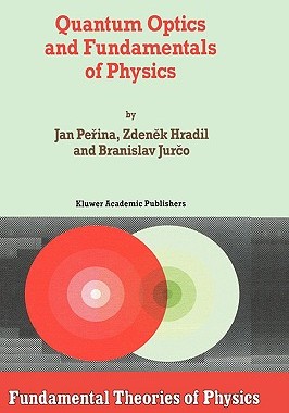 【预售】Quantum Optics and Fundamentals of Physics