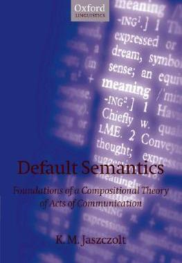 【预售】Default Semantics: Foundations of a Compositional