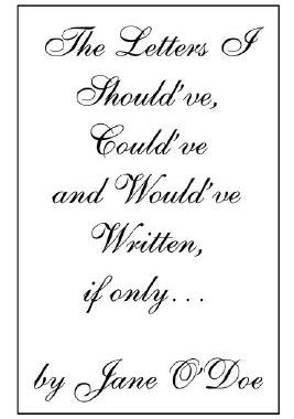 【预售】The Letters I Should've, Could've and Would've