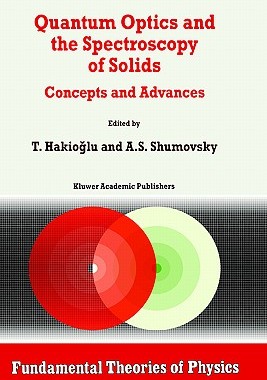 【预售】Quantum Optics and the Spectroscopy of Solids: