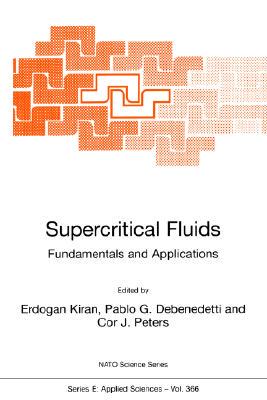 【预售】Supercritical Fluids: Fundamentals and Applications