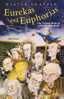 【预售】Eurekas and Euphorias: The Oxford Book of Scientific