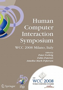 【预售】Human-Computer Interaction Symposium: Ifip 20th