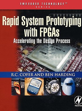 【预售】Rapid System Prototyping with FPGAs: Accelerating