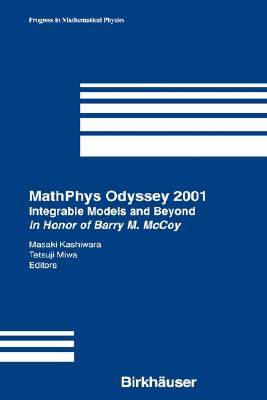 【预售】Mathphys Odyssey 2001: Integrable Models and Beyond