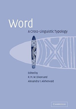 【预售】Word: A Cross-Linguistic Typology