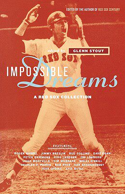 【预售】Impossible Dreams: A Red Sox Collection