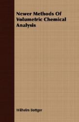 【预售】Newer Methods of Volumetric Chemical Analysis