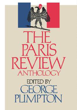 【预售】The Paris Review Anthology