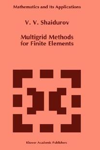 预售 Finite Multigrid for Elements Methods