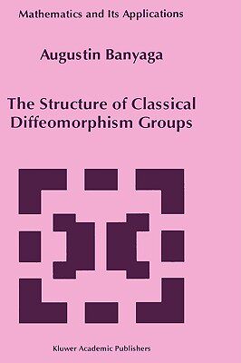 【预售】The Structure of Classical Diffeomorphism Groups