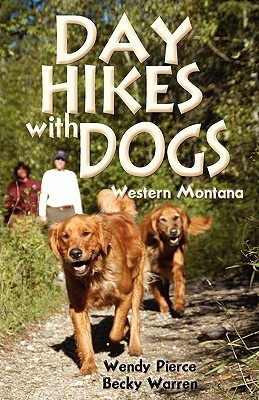 【预售】Day Hikes with Dogs - Western Montana