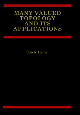 【预售】Many Valued Topology and Its Applications