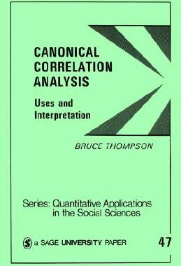 【预售】Canonical Correlation Analysis: Uses and