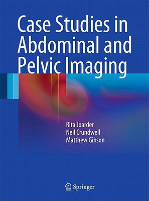 【预售】Case Studies in Abdominal and Pelvic Imaging