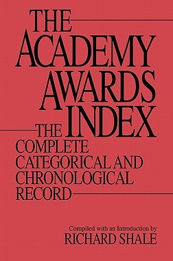【预售】Academy Awards Index: The Complete Categorical and