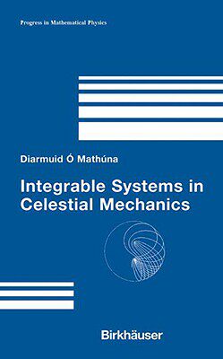 【预售】Integrable Systems in Celestial Mechanics