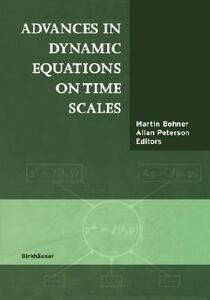 【预售】Advances in Dynamic Equations on Time Scales