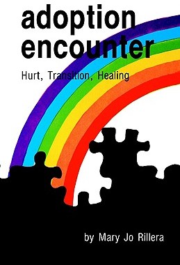 【预售】Adoption Encounter: Hurt, Transition, Healing