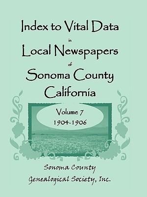 【预售】Index to Vital Data in Local Newspapers of Sonoma