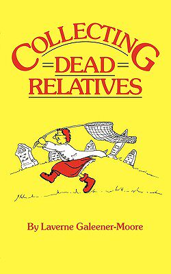 【预售】Collecting Dead Relatives