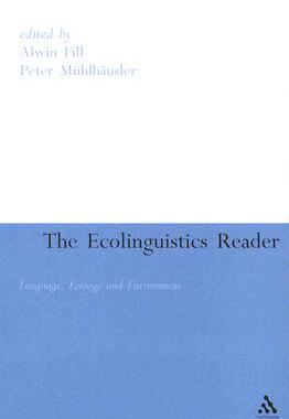 【预售】The Ecolinguistics Reader: Language, Ecology and