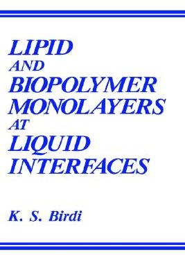 【预售】Lipid and Biopolymer Monolayers at Liquid