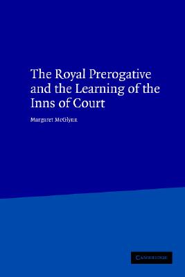 【预售】The Royal Prerogative and the Learning of the Inns