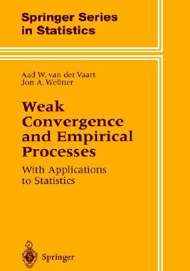 【预售】Weak Convergence and Empirical Processes: With