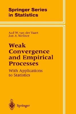 【预售】Weak Convergence and Empirical Processes: With