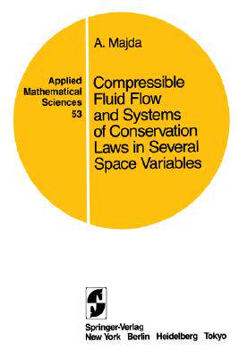 【预售】Compressible Fluid Flow and Systems of Conservation
