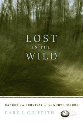 【预售】Lost in the Wild: Danger and Survival in the North