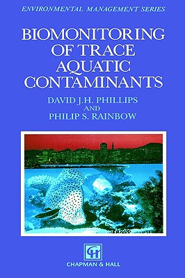 【预售】Biomonitoring of Trace Aquatic Contaminants