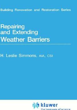 【预售】Repairing and Extending Weather Barriers