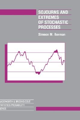 【预售】Sojourns and Extremes of Stochastic Processes