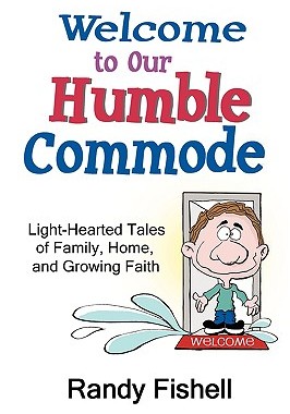 【预售】Welcome to Our Humble Commode