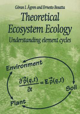 【预售】Theoretical Ecosystem Ecology: Understanding Element