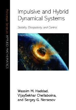 【预售】Impulsive and Hybrid Dynamical Systems: Stability