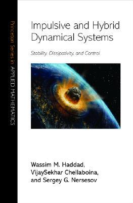 【预售】Impulsive and Hybrid Dynamical Systems: Stability