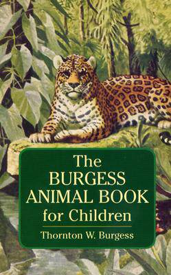 【预售】The Burgess Animal Book for Children