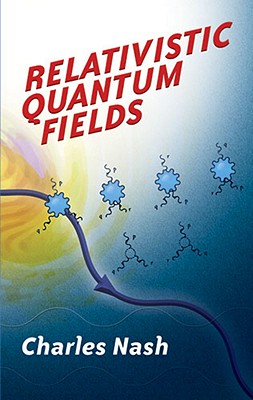【预售】Relativistic Quantum Fields