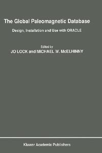 【预售】The Global Paleomagnetic Database: Design