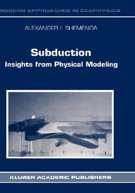 【预售】Subduction: Insights from Physical Modeling