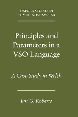 【预售】Principles and Parameters in a Vso Language: A Case