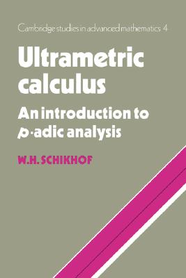 【预售】Ultrametric Calculus: An Introduction to P-Adic