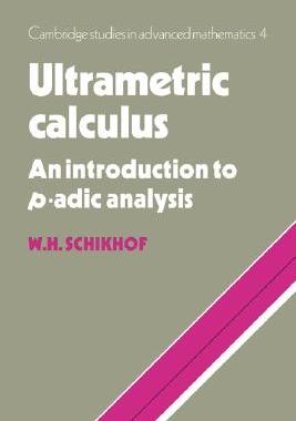 【预售】Ultrametric Calculus: An Introduction to P-Adic