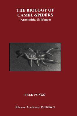 【预售】The Biology of Camel-Spiders (Arachnida, Solifugae)
