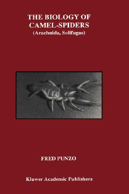 【预售】The Biology of Camel-Spiders (Arachnida, Solifugae)