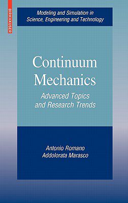 【预售】Continuum Mechanics: Advanced Topics and Research